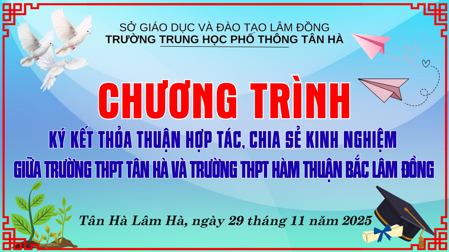 GIAO LƯU KÝ KẾT THỎA THUẬN HỢP TÁC, CHIA SẺ KINH NGHIỆM  GIỮA THPT TÂN HÀ VÀ THPT HÀM THUẬN BẮC